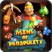 MINE OF PROSPERITY