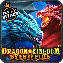 DRAGON KINGDOM EYES OF FIRE